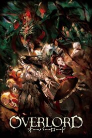 Overlord: Season 1