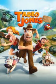 Las aventuras de Tadeo Jones