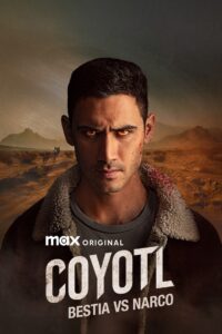 Cóyotl, héroe y bestia: Season 1